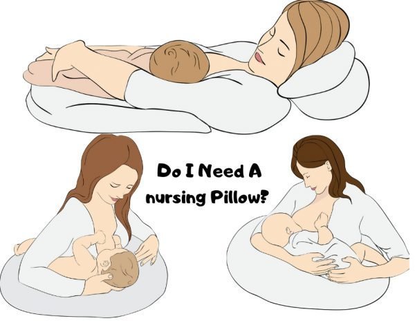 Do I need a nursing pillow?