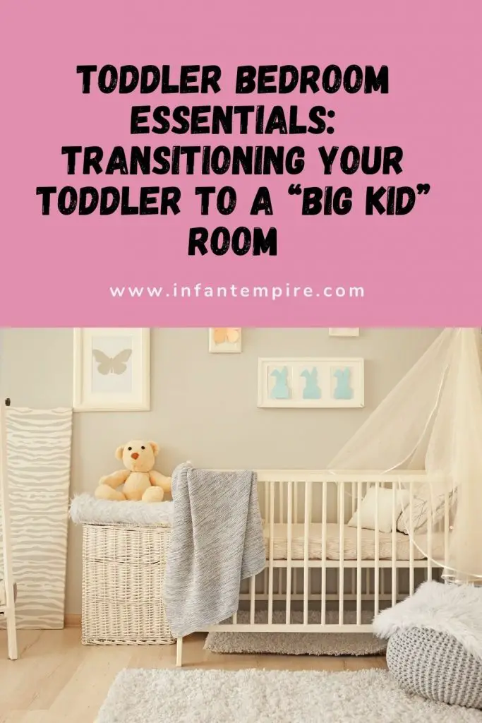 Toddler Bedroom Essentials Transitioning to a "Big Kid" Room