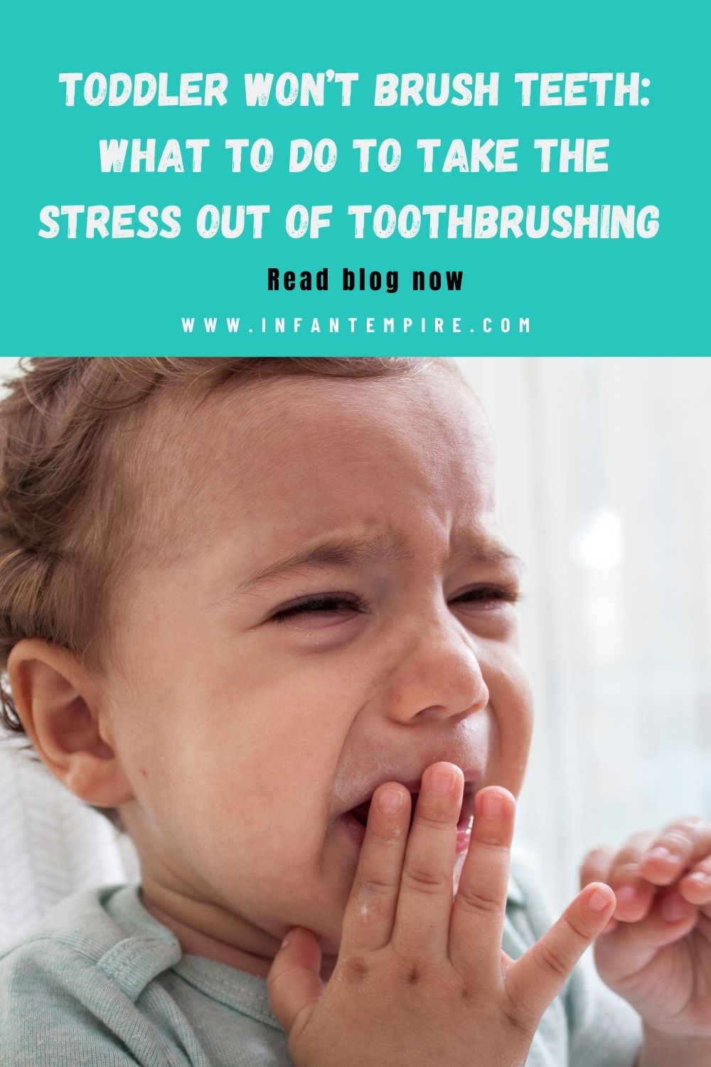 Toddler Won’t Brush Teeth: What to Do to Take the Stress From Brushing